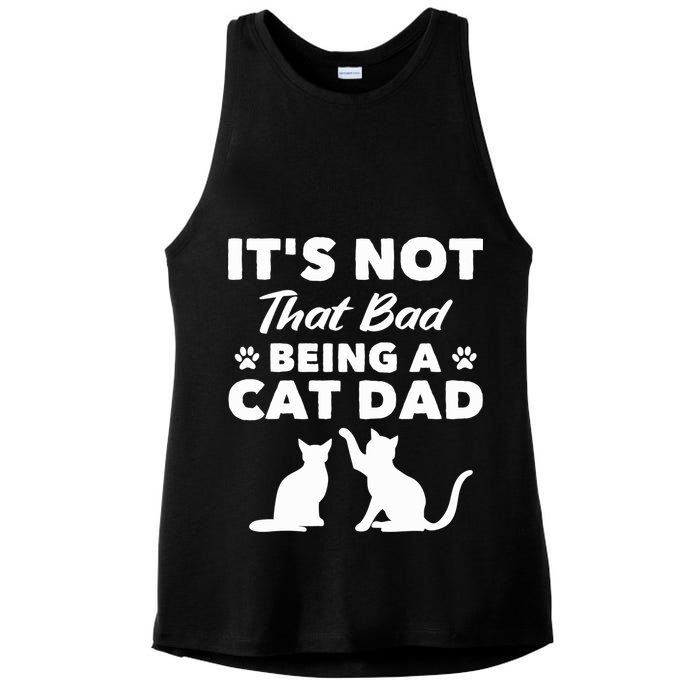 Cat Grandpa Its Not That Bad Being A Cat Dad Cat Daddy Gift Ladies PosiCharge Tri-Blend Wicking Tank