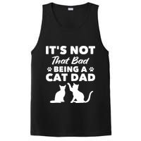 Cat Grandpa Its Not That Bad Being A Cat Dad Cat Daddy Gift PosiCharge Competitor Tank