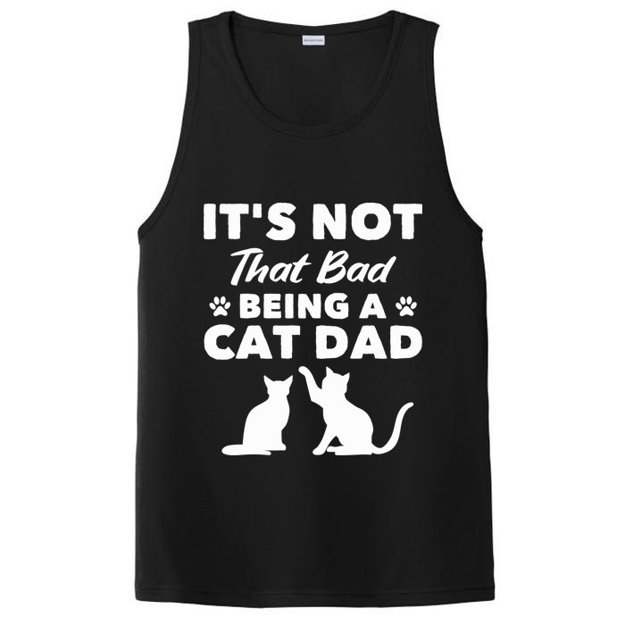 Cat Grandpa Its Not That Bad Being A Cat Dad Cat Daddy Gift PosiCharge Competitor Tank