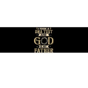 Christian Gift I Took A DNA Test and God Is My Father Bumper Sticker