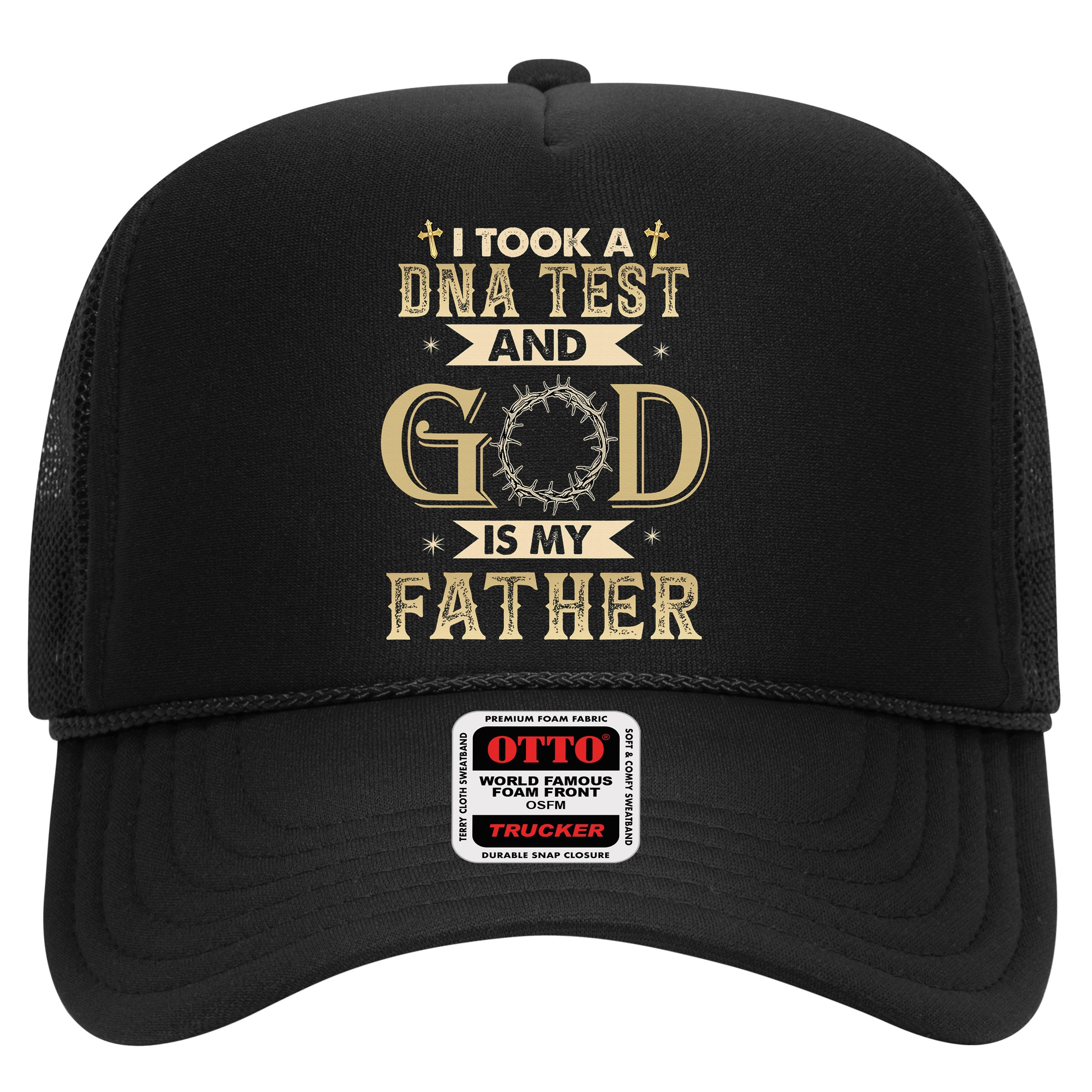 Christian Gift I Took A DNA Test and God Is My Father Hat