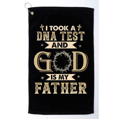 Christian Gift I Took A DNA Test and God Is My Father Golf Towel