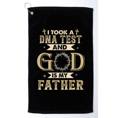 Christian Gift I Took A DNA Test and God Is My Father Platinum Collection Golf Towel