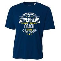 Coach Gift Idea Superhero Coach For Coaches Cooling Performance Crew T-Shirt