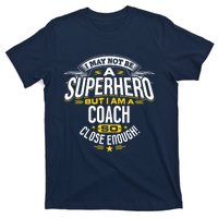 Coach Gift Idea Superhero Coach For Coaches T-Shirt