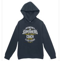 Coach Gift Idea Superhero Coach For Coaches Urban Pullover Hoodie