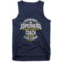 Coach Gift Idea Superhero Coach For Coaches Tank Top