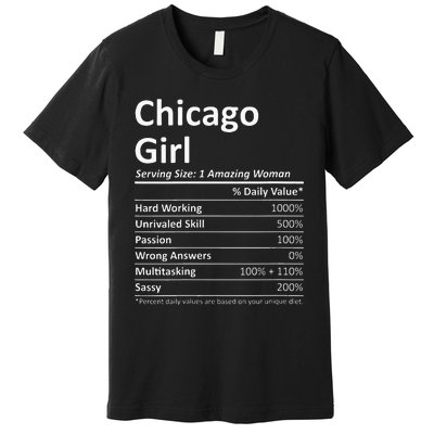 CHICAGO GIRL IL ILLINOIS Funny City Home Roots USA Gift Premium T-Shirt