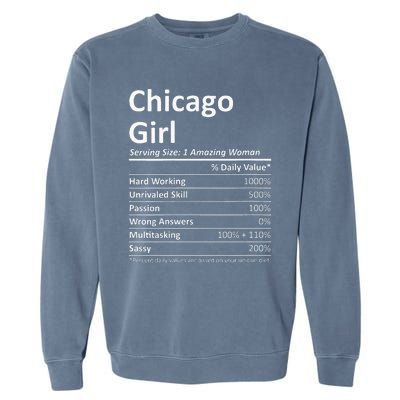 CHICAGO GIRL IL ILLINOIS Funny City Home Roots USA Gift Garment-Dyed Sweatshirt