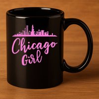 Chicago Girl Illinois State 11oz C Handle Ceramic Mug