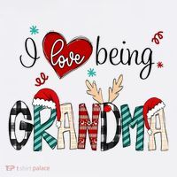 Christmas Grandma I Love Being Grandma T-Shirt