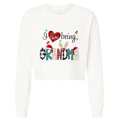 Christmas Grandma I Love Being Grandma Cropped Pullover Crew