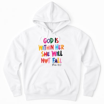 Christian God Is Within Her She Will Not Fall Christian Bible Hoodie