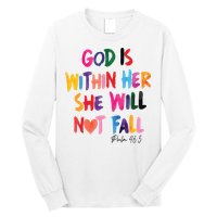 Christian God Is Within Her She Will Not Fall Christian Bible Long Sleeve Shirt