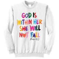 Christian God Is Within Her She Will Not Fall Christian Bible Sweatshirt