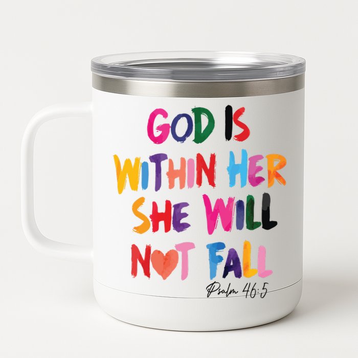 Christian God Is Within Her She Will Not Fall Christian Bible 12 oz Stainless Steel Tumbler Cup