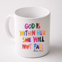 Christian God Is Within Her She Will Not Fall Christian Bible Coffee Mug