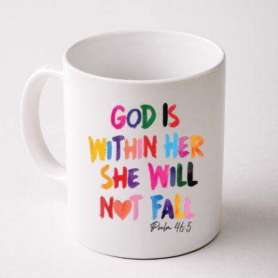 Christian God Is Within Her She Will Not Fall Christian Bible Coffee Mug