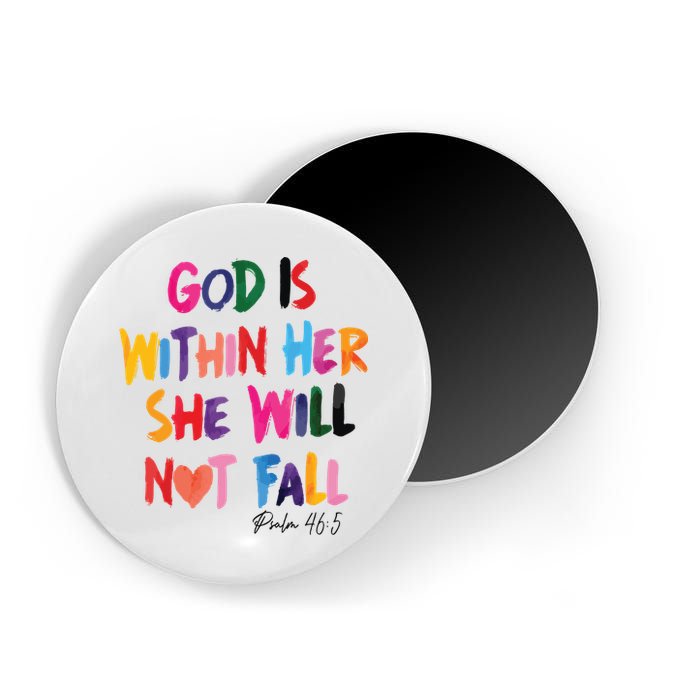 Christian God Is Within Her She Will Not Fall Christian Bible Magnet