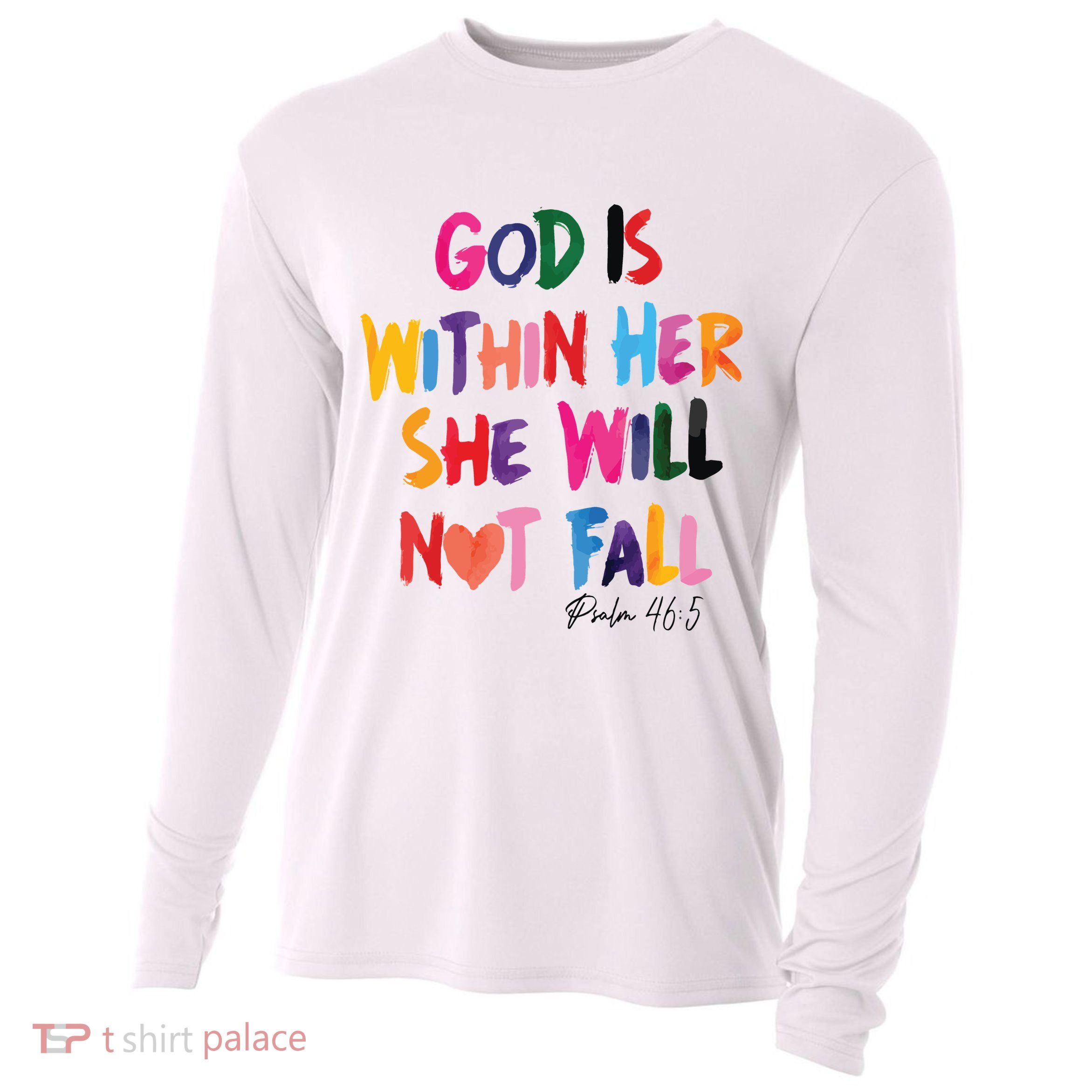 Christian God Is Within Her She Will Not Fall Christian Bible Cooling Performance Long Sleeve Crew