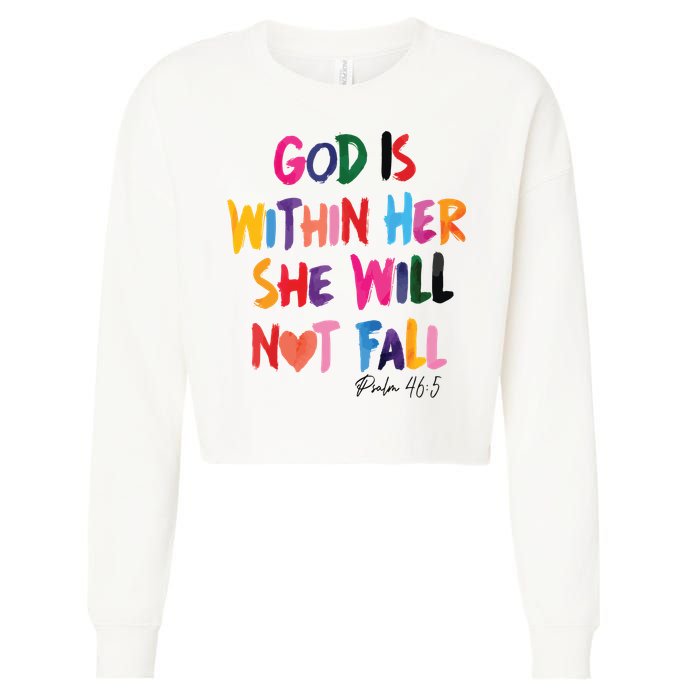 Christian God Is Within Her She Will Not Fall Christian Bible Cropped Pullover Crew