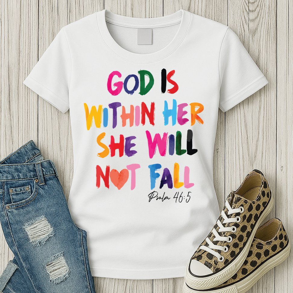 Christian God Is Within Her She Will Not Fall Christian Bible Womens T-Shirt