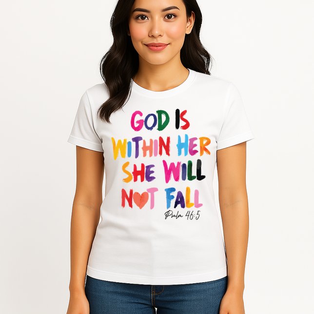 Christian God Is Within Her She Will Not Fall Christian Bible Womens T-Shirt