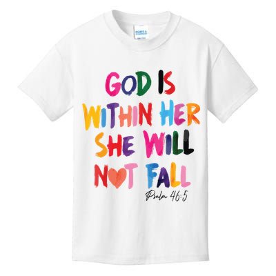 Christian God Is Within Her She Will Not Fall Christian Bible Kids T-Shirt