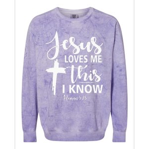 Christian Gift Jesus Love Me This I Know Colorblast Crewneck Sweatshirt