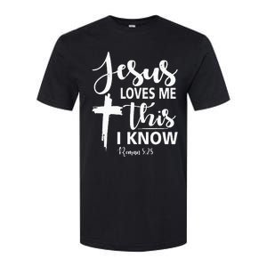 Christian Gift Jesus Love Me This I Know Softstyle CVC T-Shirt