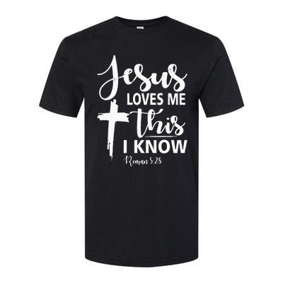 Christian Gift Jesus Love Me This I Know Softstyle® CVC T-Shirt