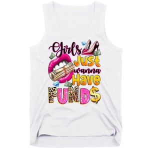 Cool Girl Just Wanna Have Funds Tank Top