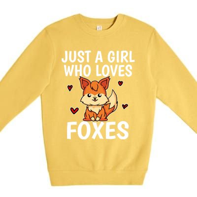 Cute Gift Just A Girl Who Loves Foxes Cute Fox Costume Premium Crewneck Sweatshirt