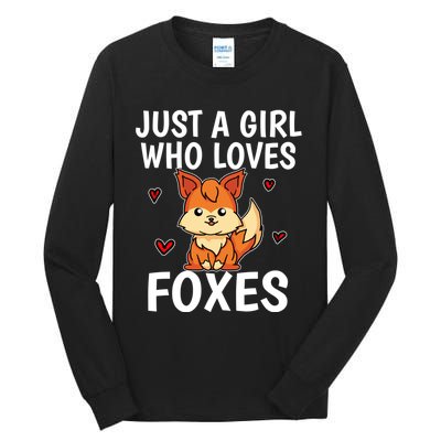 Cute Gift Just A Girl Who Loves Foxes Cute Fox Costume Tall Long Sleeve T-Shirt