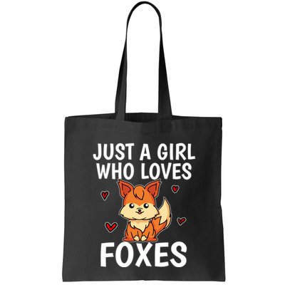 Cute Gift Just A Girl Who Loves Foxes Cute Fox Costume Bag
