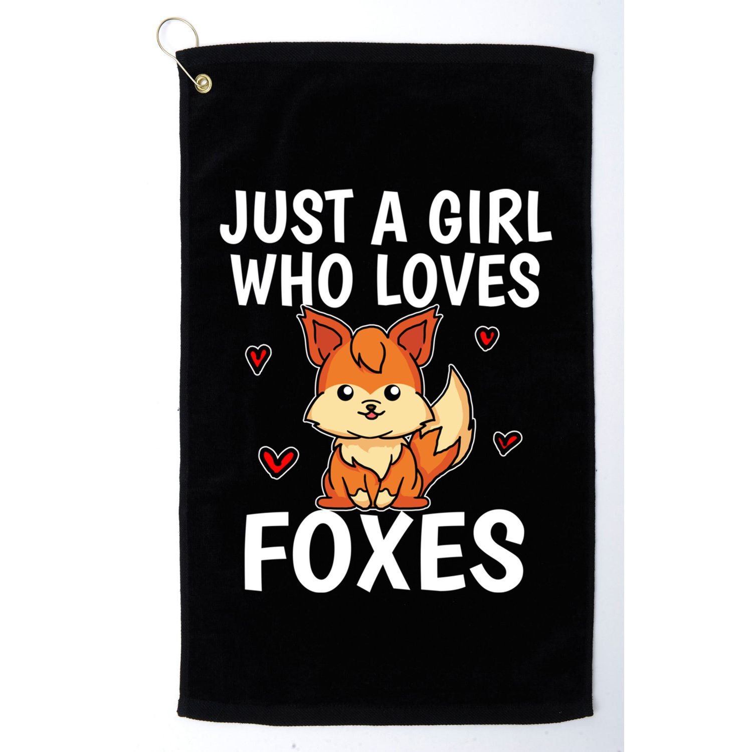 Cute Gift Just A Girl Who Loves Foxes Cute Fox Costume Golf Towel