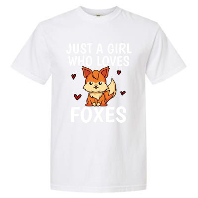 Cute Gift Just A Girl Who Loves Foxes Cute Fox Costume Garment-Dyed Heavyweight T-Shirt