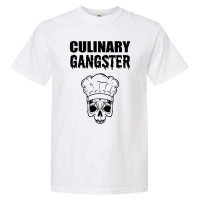 Culinary Gangster Kitchen Ager Gift Garment-Dyed Heavyweight T-Shirt