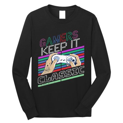 Classic Gamer Keep It Classic Gaming 80s 90s Vintage Cool Long Sleeve Shirt