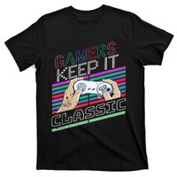 Classic Gamer Keep It Classic Gaming 80s 90s Vintage Cool T-Shirt