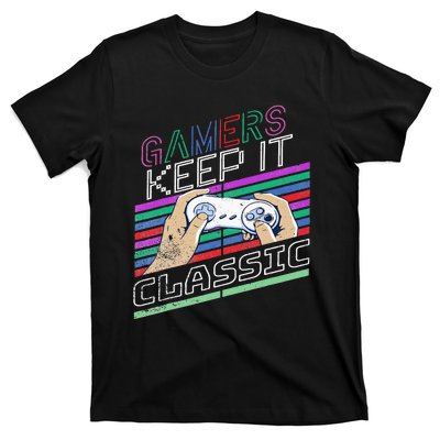 Classic Gamer Keep It Classic Gaming 80s 90s Vintage Cool T-Shirt