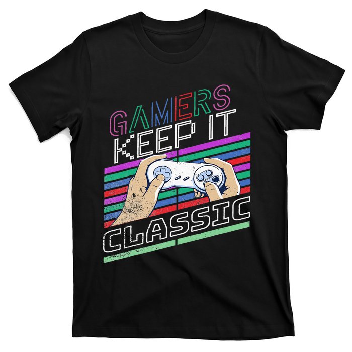 Classic Gamer Keep It Classic Gaming 80s 90s Vintage Cool T-Shirt