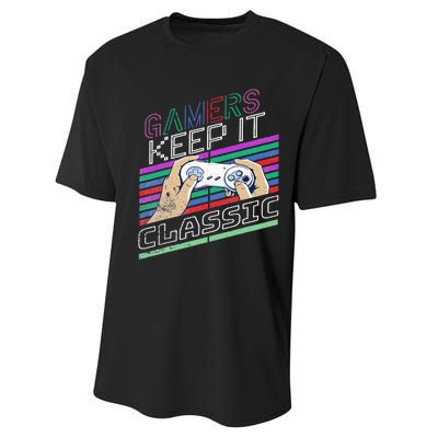 Classic Gamer Keep It Classic Gaming 80s 90s Vintage Cool Performance Sprint T-Shirt