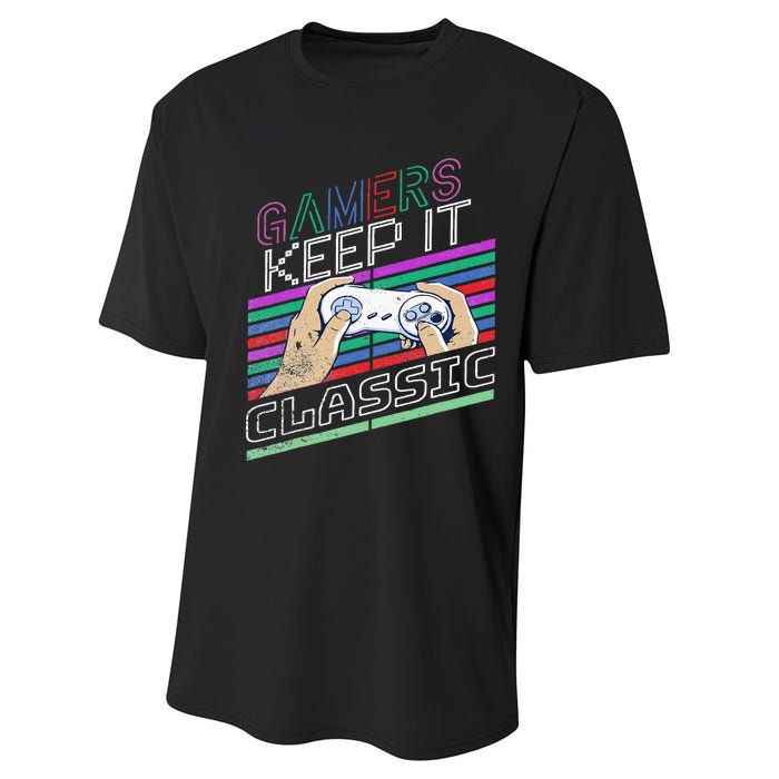 Classic Gamer Keep It Classic Gaming 80s 90s Vintage Cool Performance Sprint T-Shirt