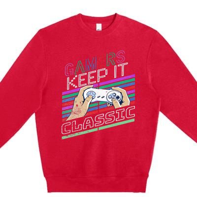 Classic Gamer Keep It Classic Gaming 80s 90s Vintage Cool Premium Crewneck Sweatshirt