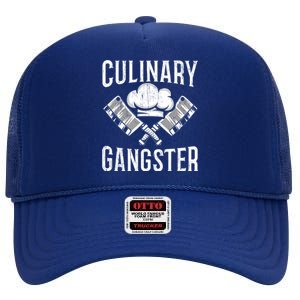 Culinary Gangster Kitchen Chef Cool Gift High Crown Mesh Back Trucker Hat