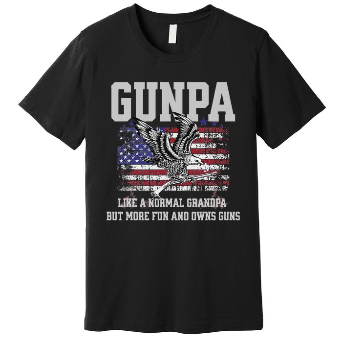 Cool Gunpa Like Normal Grandpa But Own Guns Design Premium T-Shirt