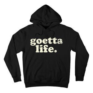 Cincinnati Goetta Life Foodie Souvenir And Gift Tall Hoodie