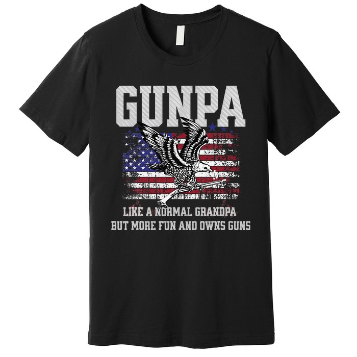 Cool Gunpa Like Normal Grandpa But Own Guns Design Gift Premium T-Shirt