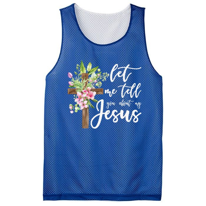 Christian Gift Let Me Tell You About My Jesus Gift Mesh Reversible Basketball Jersey Tank